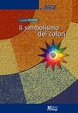 Cover of Il simbolismo dei colori. Immagini dall'inconscio