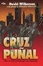 Cover of Cruz y el Puñal, La