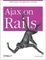 Cover of Ajax on Rails