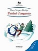 Cover of Pattini d'argento