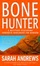 Cover of "Bone Hunter"