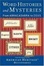 Cover of 'Word Histories and Mysteries'