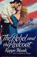 Cover of The Rebel and the Redcoat