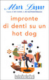 Cover of Impronte di denti su un hot-dog