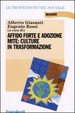 Cover of Affido forte e adozione mite: culture in trasformazione