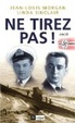 Cover of Ne tirez pas !