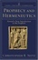 Cover of "Prophecy and Hermeneutics"