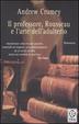 Cover of Il professore, Rousseau e l'arte dell'adulterio