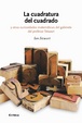 Cover of La Cuadratura del Cuadrado