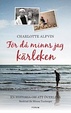 Cover of För då minns jag kärleken