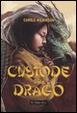 Cover of La custode del drago