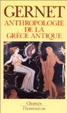Cover of Anthropologie de la Grèce antique