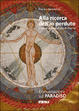 Cover of Alla ricerca dell'io perduto. L'umana avventura di Dante