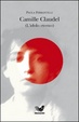 Cover of Camille Claudel (l'idolo eterno)