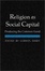 Cover of "Religion as Social Capital"
