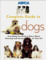 Cover of ASPCA Complete Guide to Dogs