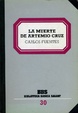 Cover of La muerte de Artemio Cruz