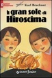 Cover of Il gran sole di Hiroscima