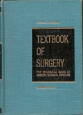 Textbook of Surgery : The Biological Basis of Modern Surgical Practice