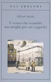 L'uomo che scambiò sua moglie per un cappello