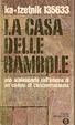 Cover of La casa delle bambole