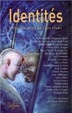 Cover of Identités