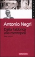 Cover of Dalla fabbrica alla metropoli