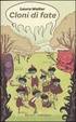 Cover of Cloni di fate