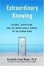 Cover of 'Extraordinary Knowing'