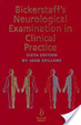 Cover of Bickerstaff's neurological examination in clinical practice