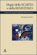 Cover of Elogio dello Scarto e della Resistenza
