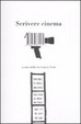 Cover of Scrivere cinema