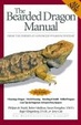 Cover of The Bearded Dragon Manual