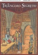 Cover of Il triangolo segreto vol. 2