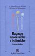 Cover of Ragazze anoressiche e bulimiche