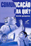 Cover of Comunicação Pra Quê?