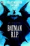 More about Batman R.I.P.