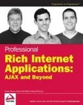 Professional Rich Internet applications : Ajax and beyond