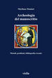 Cover of Archeologia del manoscritto