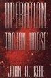 Cover of Operation Trojan Horse