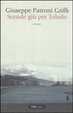 Cover of Scende giù per Toledo