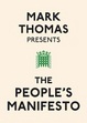 Cover of Mark Thomas Presents: The People's Manifesto