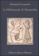 Cover of Le bibliotecarie di Alessandria