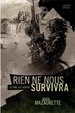 Cover of Rien ne nous survivra - Le pire est avenir