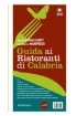 Cover of Guida ai ristoranti di Calabria