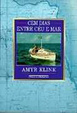 Cover of Cem Dias Entre Ceu E Mar