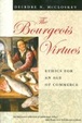 Cover of The Bourgeois Virtues