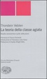 Cover of La teoria della classe agiata