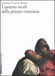 Cover of I quattro secoli della pittura veneziana