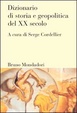 Cover of Dizionario di storia e geopolitica del XX secolo